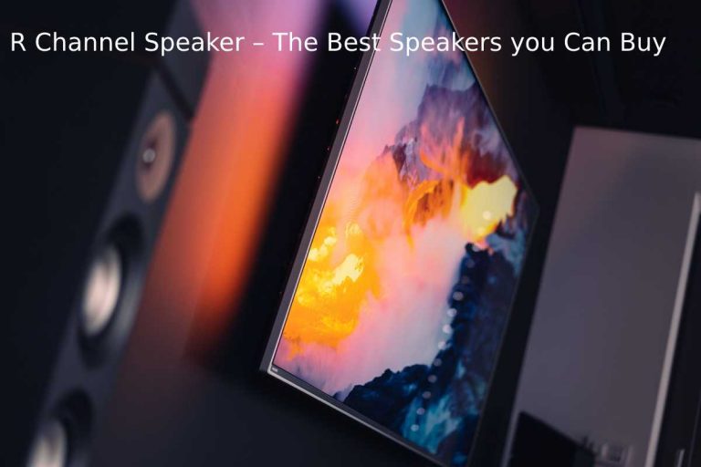r channel speaker