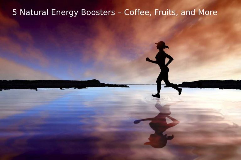 5 natural energy boosters
