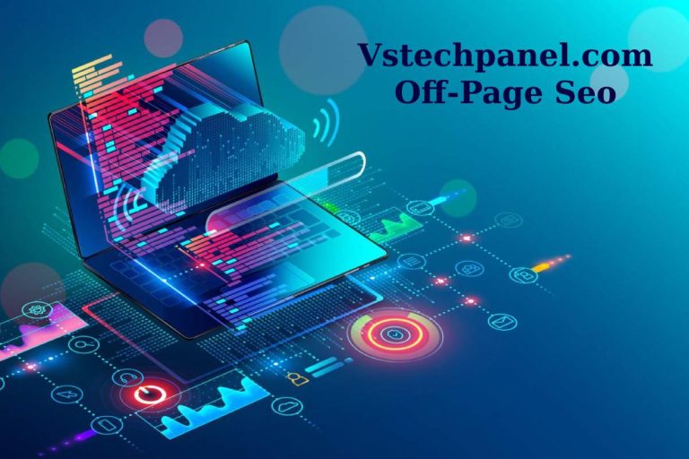 Vstechpanel.com Off-Page Seo